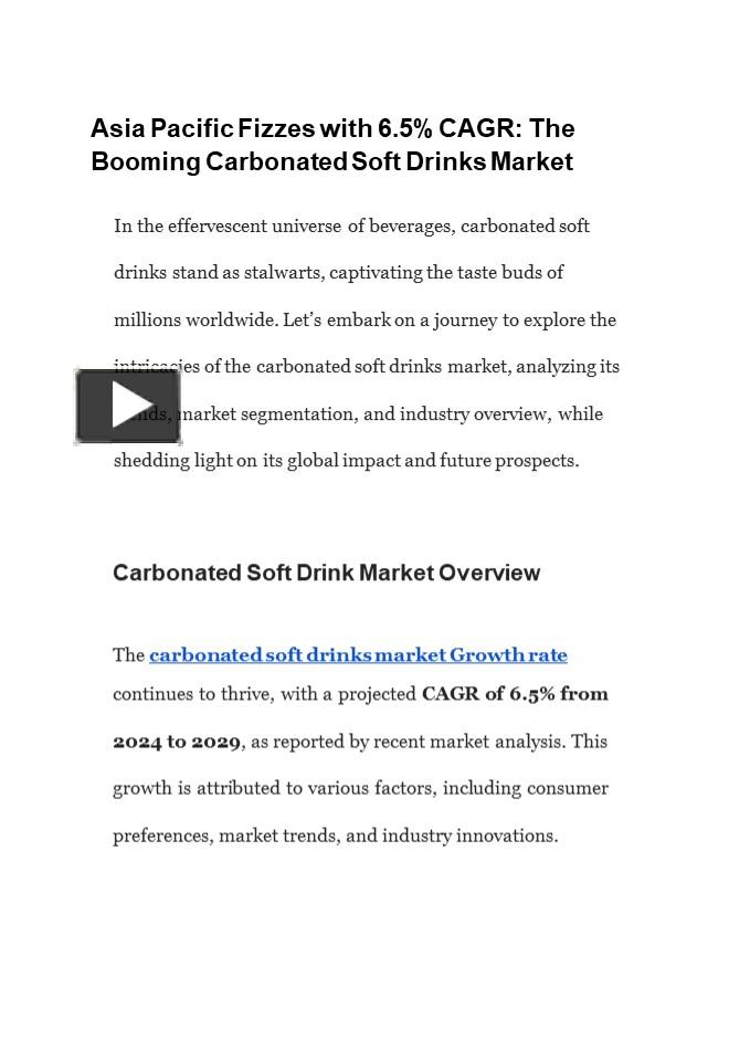 PPT Asia Pacific Fizzes With 6 5 CAGR The Booming Carbonated Soft