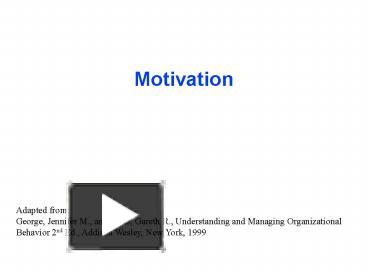 PPT – Motivation PowerPoint Presentation | Free To View - Id: 98b2e-NWI0Y