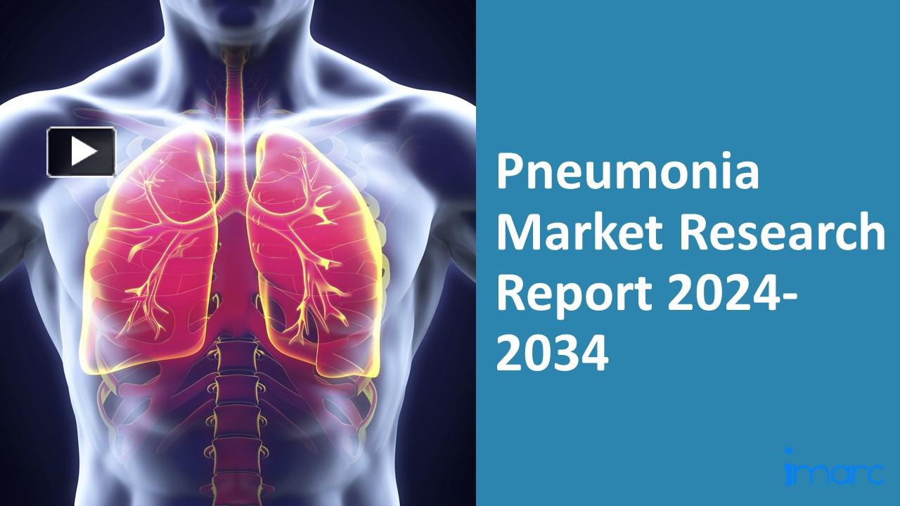 PPT Pneumonia Market 20242034 PowerPoint presentation free to download id 98b86cNzIxZ