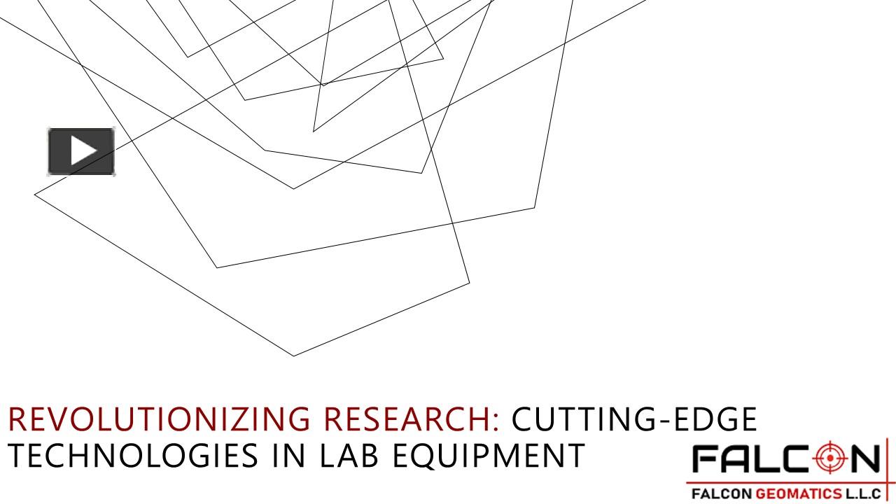 PPT – REVOLUTIONIZING RESEARCH: CUTTING-EDGE TECHNOLOGIES IN LAB ...