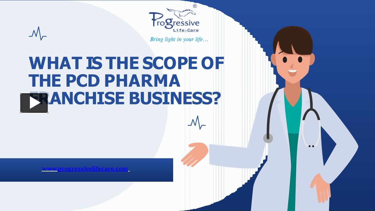 PPT What Is The Scope Of The PCD Pharma Franchise Business