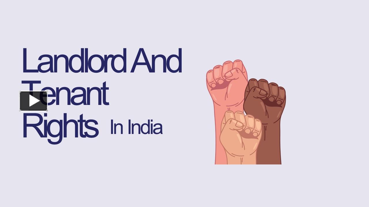 Ppt Landlord And Tenant Rights In India Powerpoint Presentation