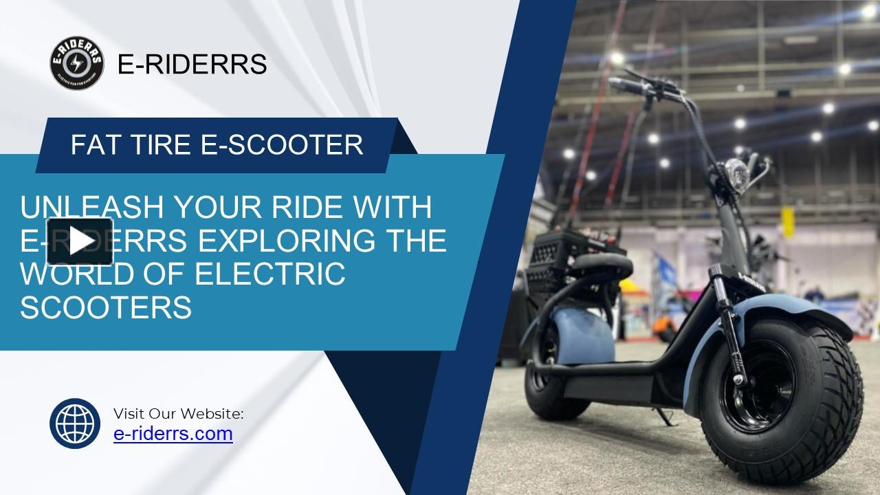 PPT Unleash Your Ride With E Riderrs Exploring The World Of Electric