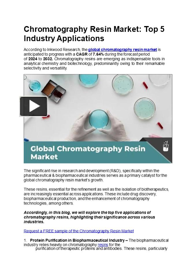 Ppt Chromatography Resin Market Top 5 Industry Applications