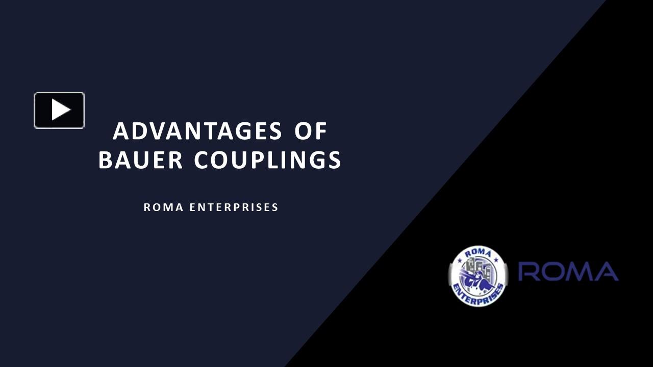 Ppt Advantages Of Bauer Couplings Powerpoint Presentation Free To