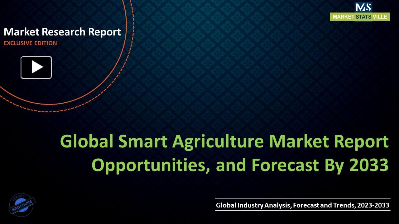 PPT Smart Agriculture Market Report Opportunities And Forecast By