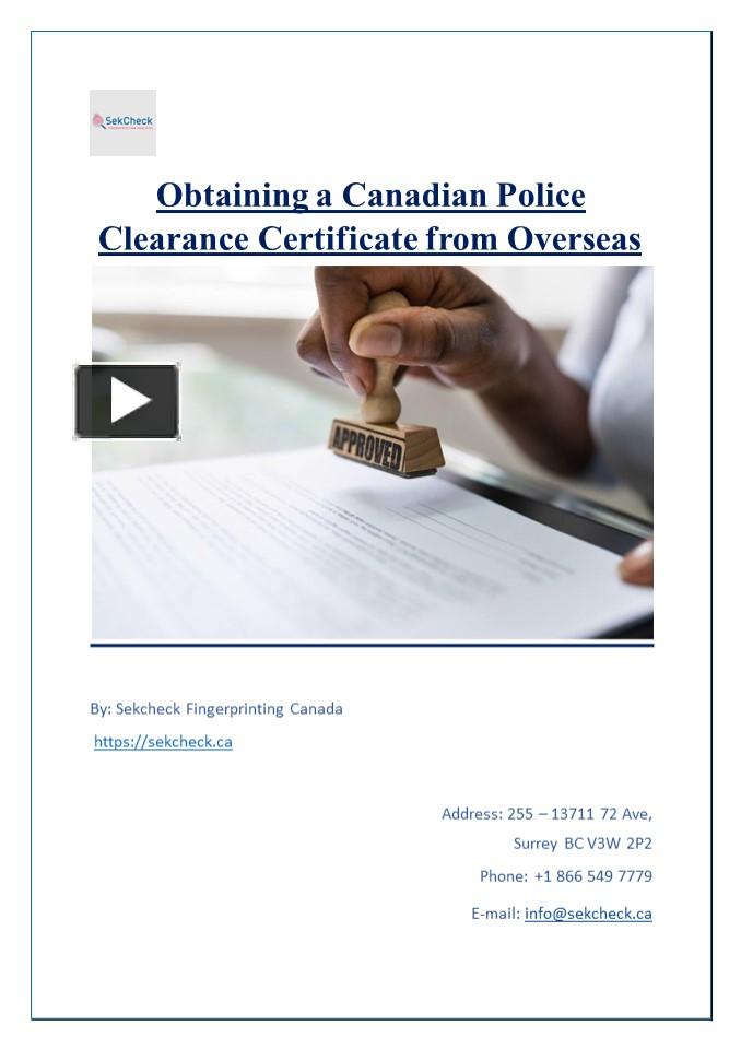 Ppt Obtaining A Canadian Police Clearance Certificate From Overseas Powerpoint Presentation