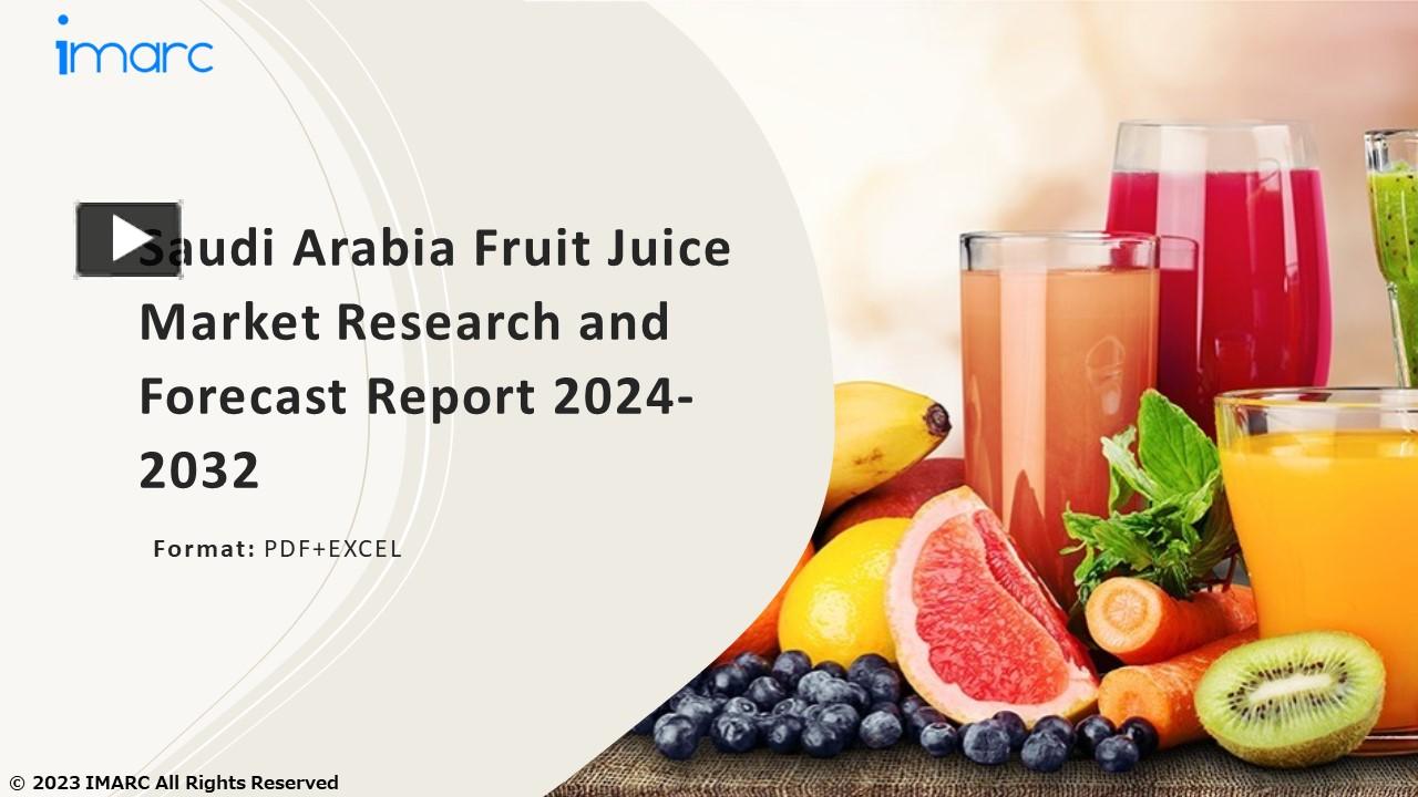 Ppt Saudi Arabia Fruit Juice Market Ppt Trends And Dynamics Drivers