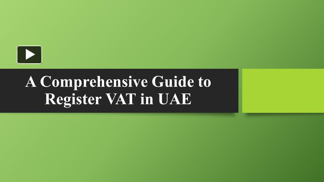 Ppt How To Register Vat In Uae A Comprehensive Guide For Businesses