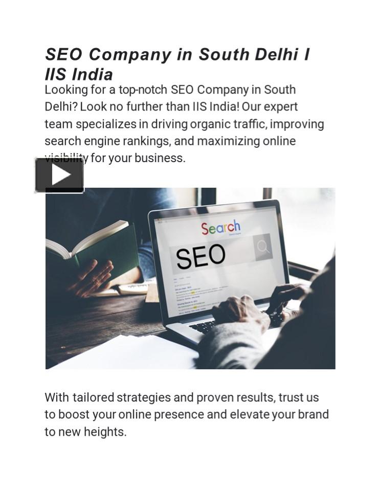 Ppt Seo Company In South Delhi I Iis India Powerpoint Presentation