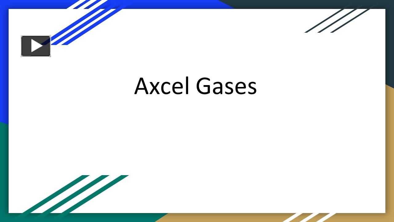 PPT Axcel Gases Your Trusted Industrial Gas Suppliers PowerPoint