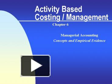 PPT – Activity Based Costing Management PowerPoint Presentation | Free ...