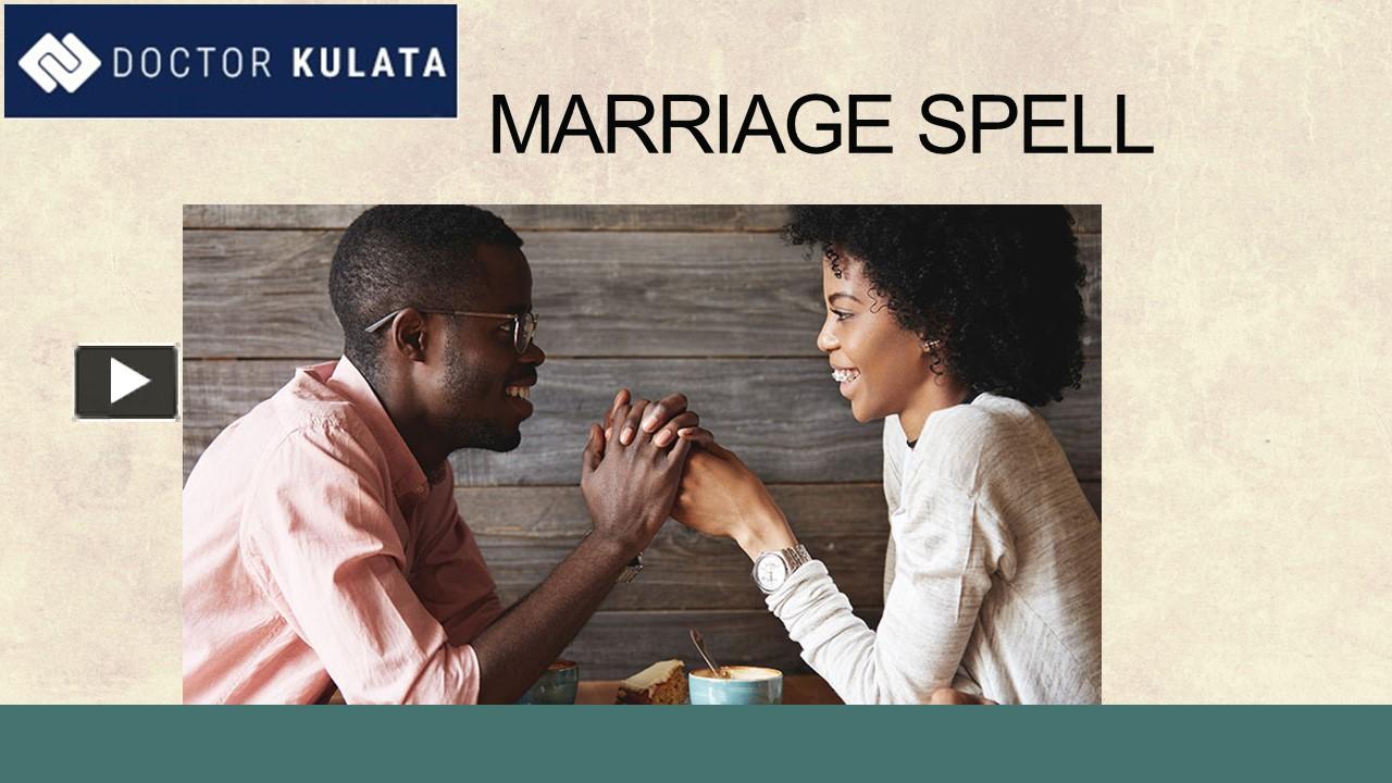 Ppt Marriage Spell Powerpoint Presentation Free To Download Id 9914c5 Mtbkz