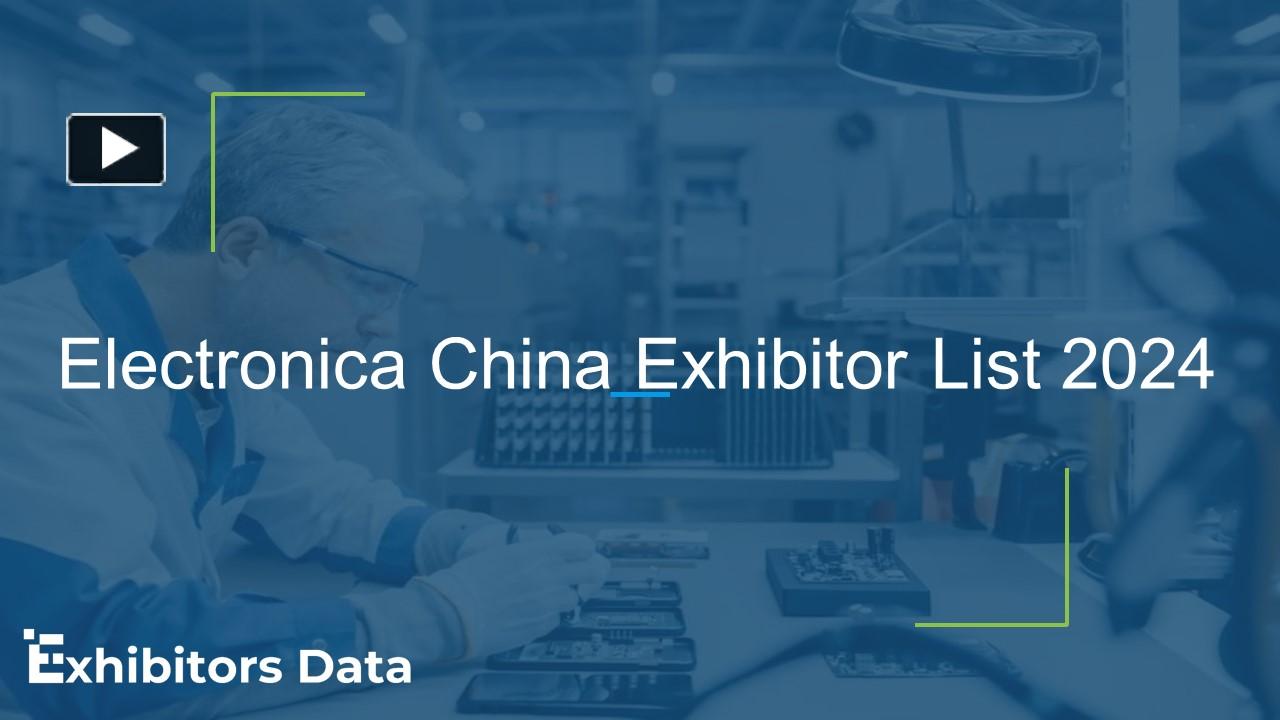 PPT Electronica China Exhibitor List 2024 PowerPoint presentation