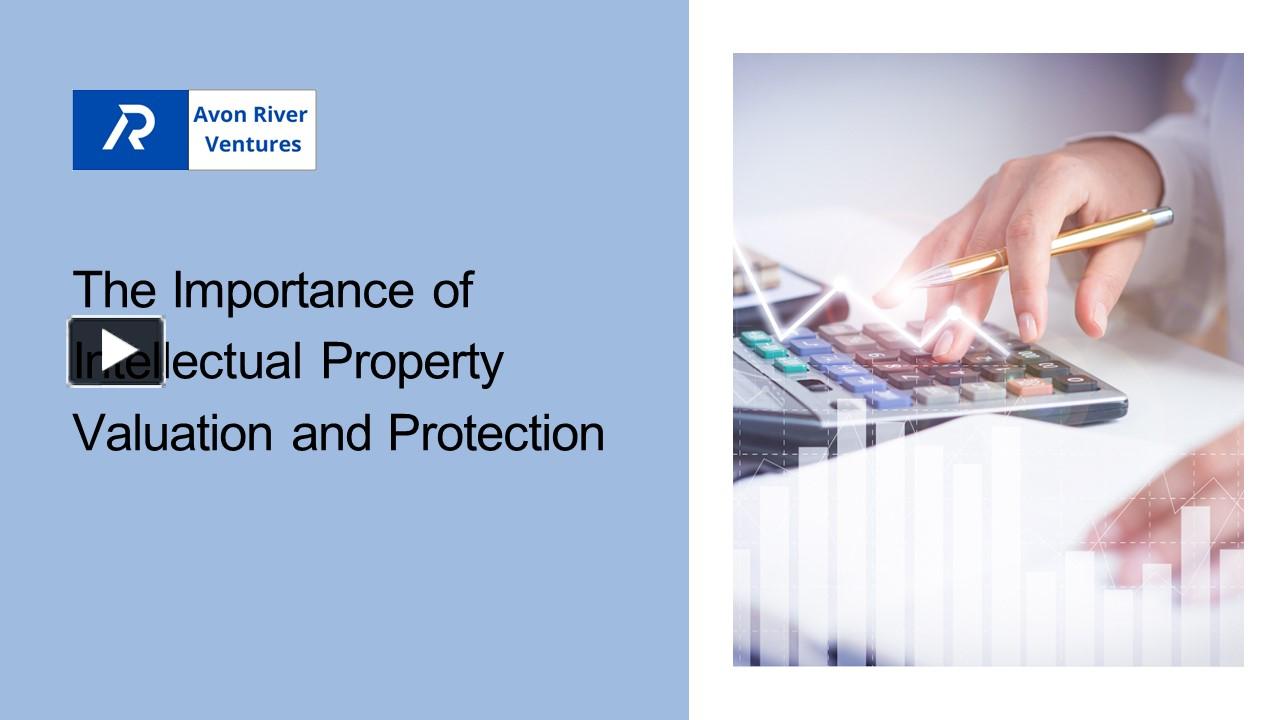 Ppt The Importance Of Intellectual Property Valuation And Protection Powerpoint Presentation 3980