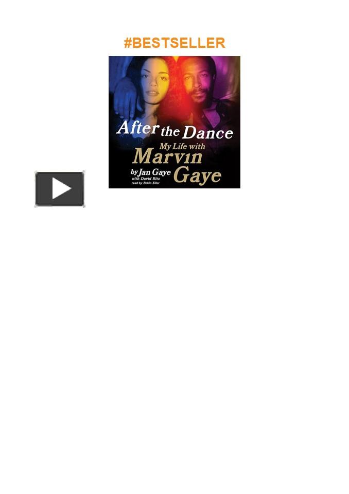 Ppt Download⚡️ Pdf ️ After The Dance My Life With Marvin Gaye