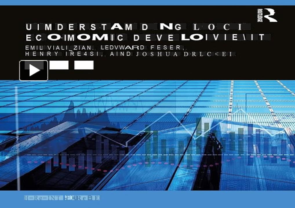 PPT – Pdf⚡️(read ️online) Understanding Local Economic Development ...