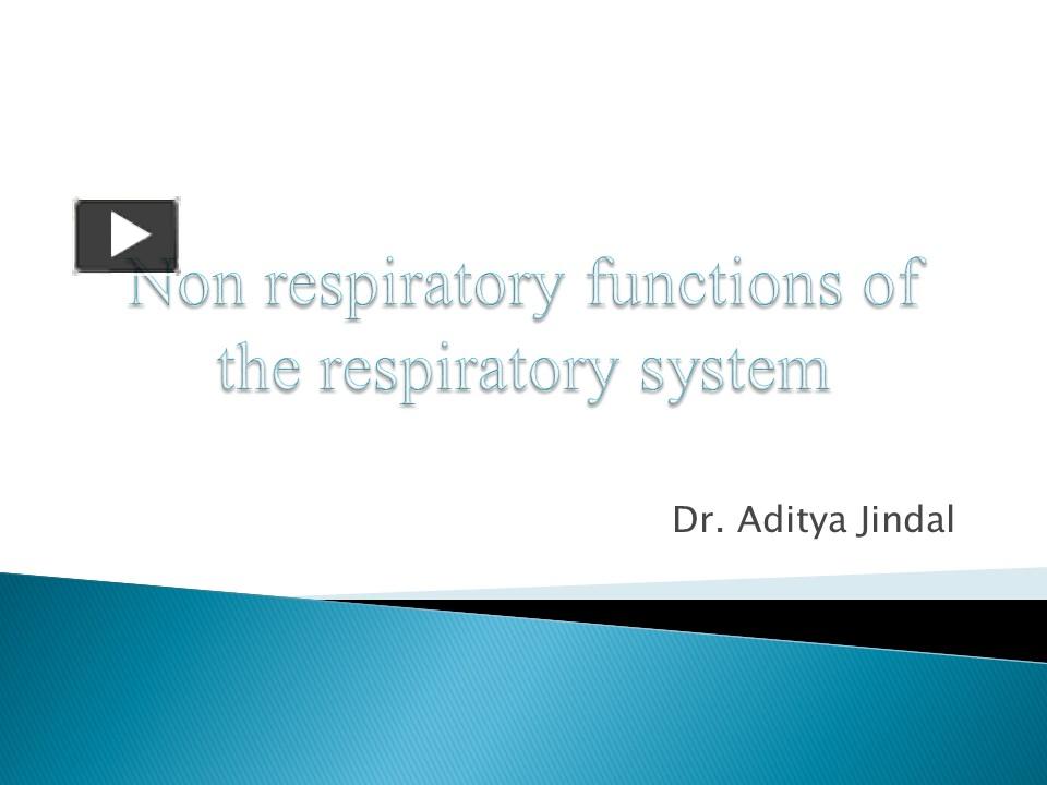 Ppt – Non Respiratory Functions Of The Respiratory System By Dr Aditya