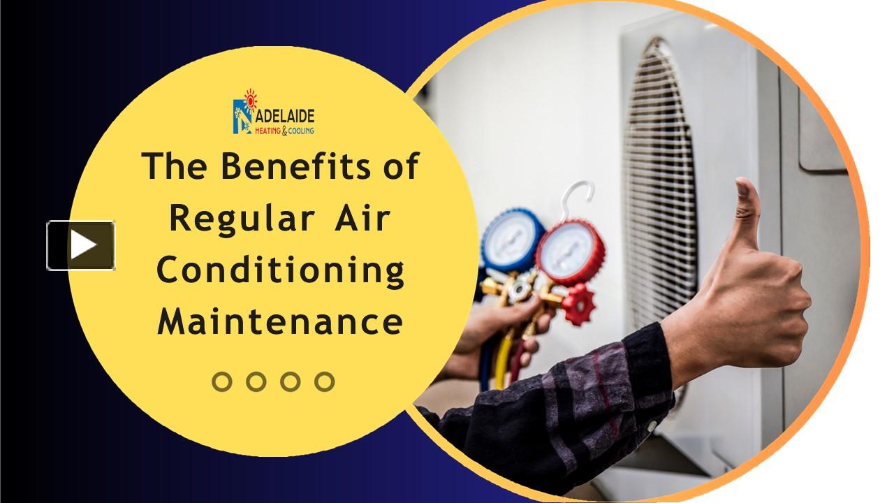 Ppt The Benefits Of Regular Air Conditioning Maintenance Powerpoint