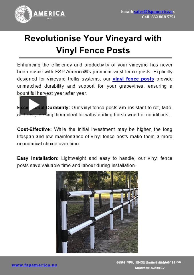 PPT – Revolutionise Your Vineyard With Vinyl Fence Posts PowerPoint ...