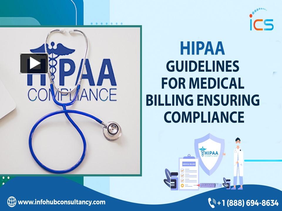 Ppt Hipaa Guidelines For Medical Billing Ensuring Compliance