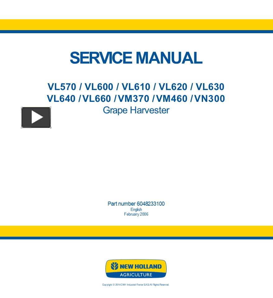 PPT – New Holland VL630 Grape Harvester Service Repair Manual Instant ...