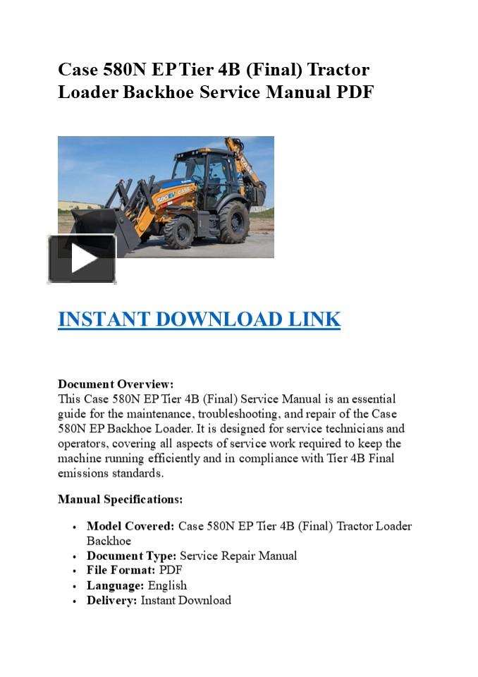 PPT – Case 580N EP Tier 4B (Final) Tractor Loader Backhoe Service ...