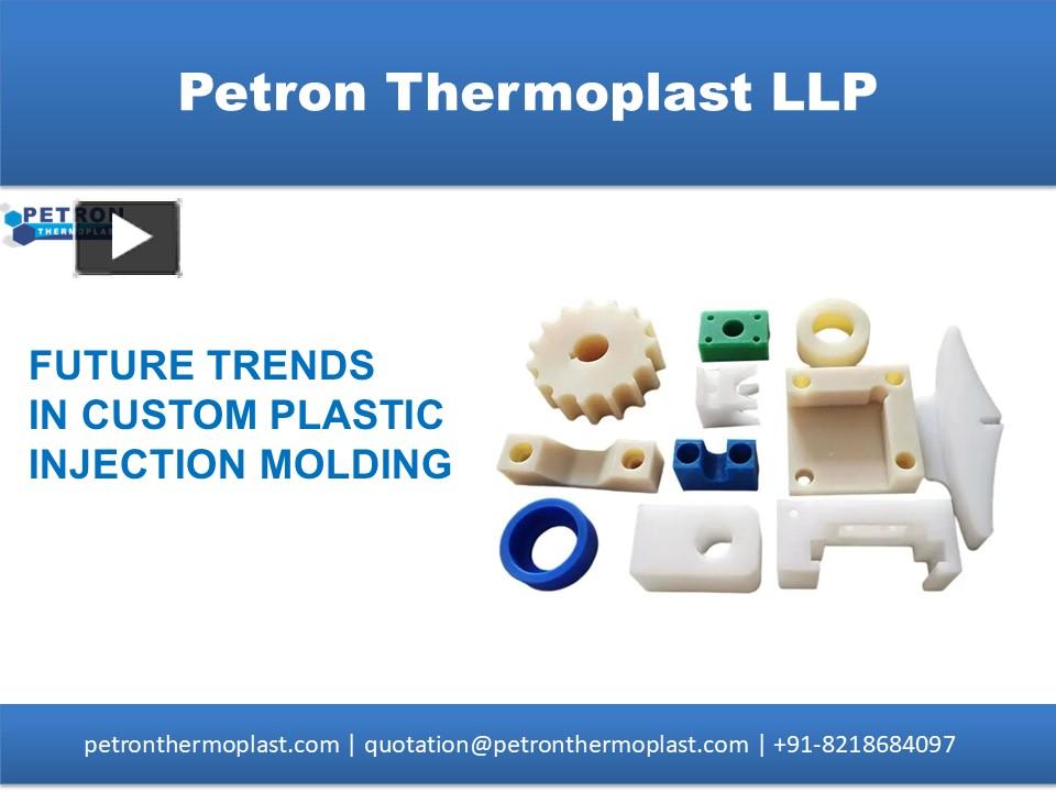 PPT – Future Trends In Custom Plastic Injection Molding (1) PowerPoint ...