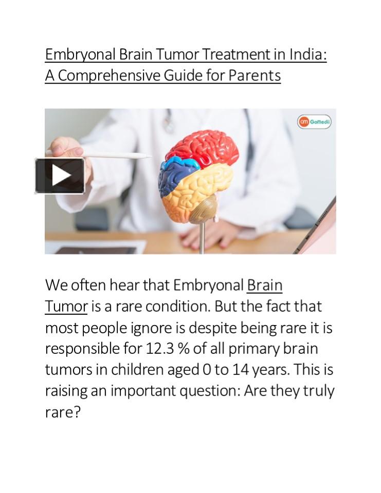 PPT Embryonal Brain Tumor Treatment In India A Comprehensive Guide