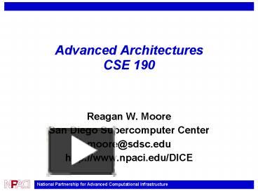 PPT – Advanced Architectures CSE 190 PowerPoint Presentation | Free To ...