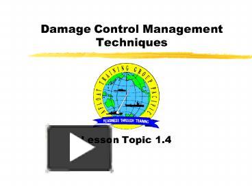 PPT – Damage Control Management Techniques PowerPoint Presentation ...