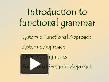 Ppt Introduction To Functional Grammar Powerpoint Presentation Free