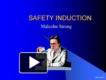 PPT – SAFETY INDUCTION PowerPoint Presentation | Free To View - Id ...