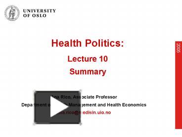 PPT – Health Politics: Lecture 10 Summary PowerPoint Presentation ...