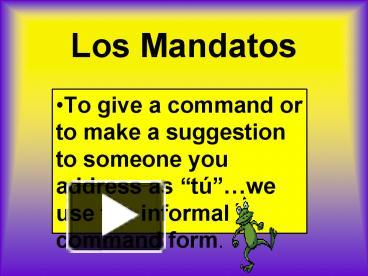 PPT – Los Mandatos PowerPoint Presentation | Free To View - Id: B2d1-ZGFlZ