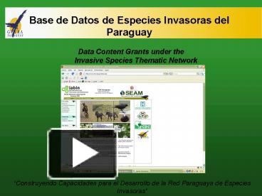 PPT Base De Datos De Especies Invasoras Del Paraguay PowerPoint