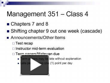 PPT – Management 351 PowerPoint Presentation | Free To View - Id: Bd81b ...