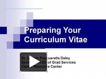 PPT – Preparing Your Curriculum Vitae PowerPoint presentation | free to