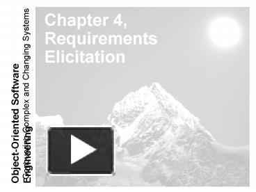 PPT Chapter 4 Requirements Elicitation PowerPoint Presentation