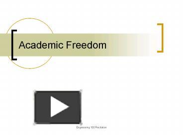 PPT – Academic Freedom PowerPoint Presentation | Free To View - Id ...