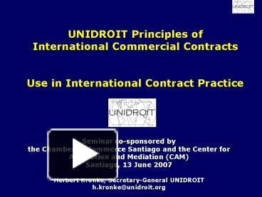 PPT – UNIDROIT Principles Of International Commercial Contracts Use In ...