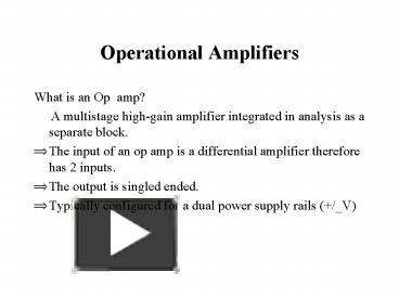 PPT – Operational Amplifiers PowerPoint Presentation | Free To View ...