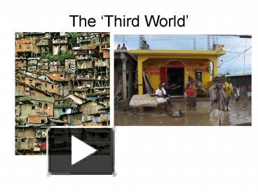 PPT – The Third World PowerPoint Presentation | Free To View - Id ...