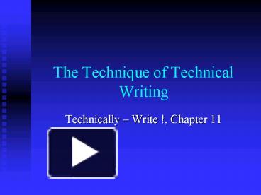 PPT – The Technique Of Technical Writing PowerPoint Presentation | Free ...