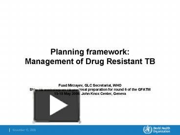 PPT – Planning Framework: Management Of Drug Resistant TB PowerPoint ...