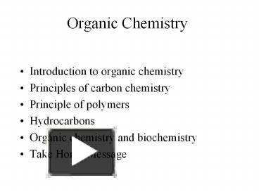 PPT – Organic Chemistry PowerPoint Presentation | Free To Download - Id ...