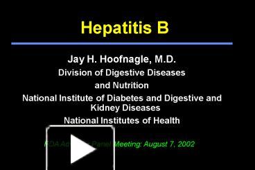 PPT – Hepatitis B PowerPoint Presentation | Free To View - Id: E879-OGZkM