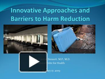 PPT – Innovative Approaches And Barriers To Harm Reduction PowerPoint ...