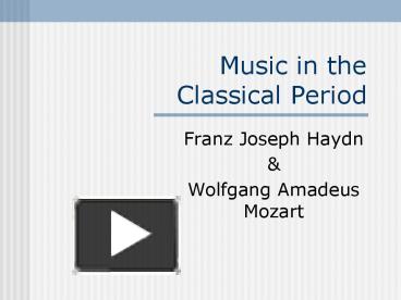 Music of sale classical period ppt