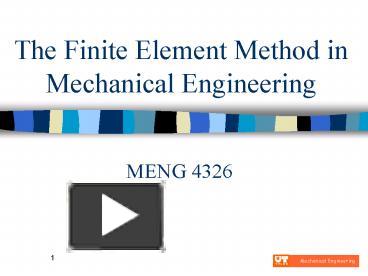 Ppt – The Finite Element Method In Mechanical Engineering Powerpoint 